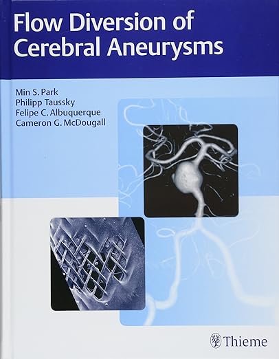 现货 英文原版 Flow Diversion of Cerebral Aneurysms... 9781626237773 书籍/杂志/报纸 原版其它 原图主图