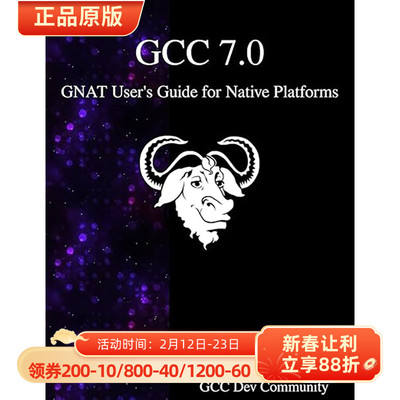 现货 英文原版 GCC 7.0 GNAT User's Guide for Native Platforms 9789888406951