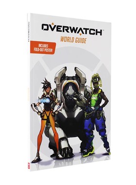 守望先锋 游戏指南 英文原版 Overwatch: World Guide 暴雪大作 游戏世界设定 人物介绍 进口书 平装