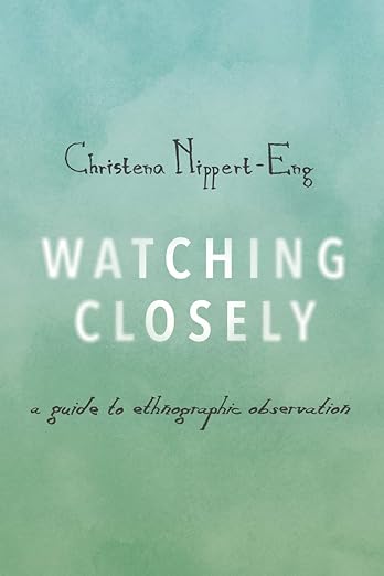 预订 英文原版 Watching Closely:A Guide to Ethnographic Observation… 9780190235529 书籍/杂志/报纸 原版其它 原图主图