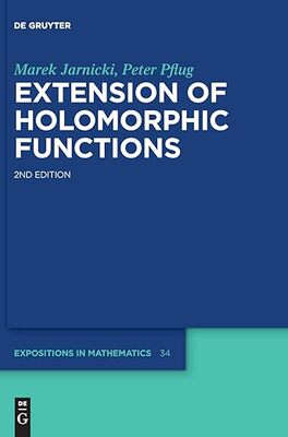 【3-6周达】进口原版 Extension of Holomorphic Functions (Issn, 34) 9783110627664