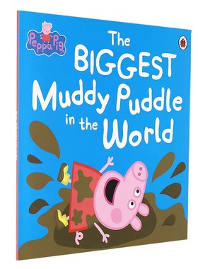 进口儿童全彩绘读本 小猪佩奇故事书 大泥坑Peppa Pig: The BIGGEST Muddy Puddle in the World Picture Book英文原版畅销书 