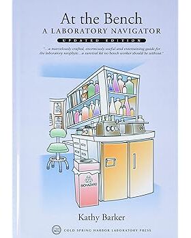 【3-6周达】进口原版At the Bench: A Laboratory Navigator, Updated Edition 9781621824473