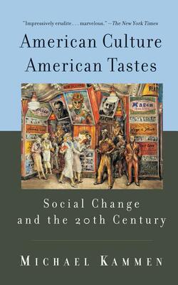 现货 英文原版 American Culture, American Tastes: Social Change and the 20th Century 9780465037292