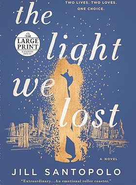 现货 英文原版 The Light We Lost:Reese's Book Club (A Novel)... 9781524778330