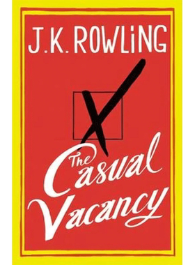现货 偶发空缺 英文原版 The Casual Vacancy JK罗琳 黑色幽默小说 9780316228534