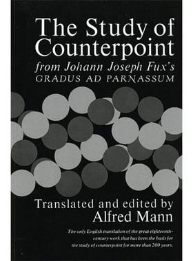 现货 对位研究 通向帕尔纳索斯的阶梯 The Study of Counterpoint: From Johann Joseph Fux's Gradus AD Parnassum