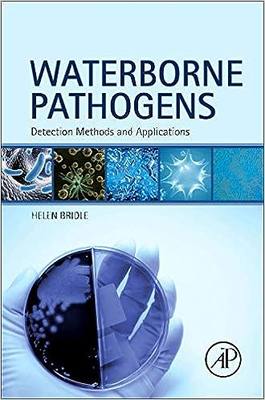 现货 Waterborne Pathogens: Detection Methods and Applications 9780444595430