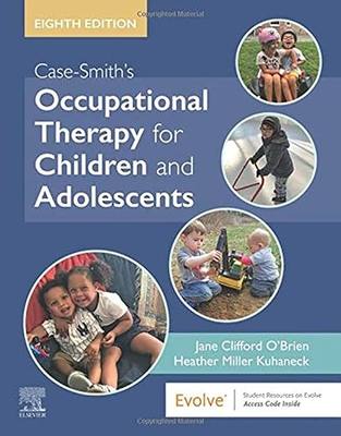 预订 英文原版 Case-Smith's Occupational Therapy for Children and Adolescents… 9780323676991