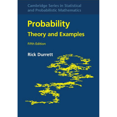现货 可能性：理论与例证 Probability: Theory and Examples 9781108473682