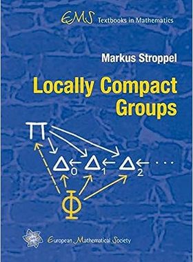 现货 英文原版 Locally Compact Groups 9783037190166