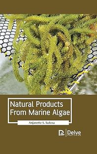 Products Natural From Marine 9781774071960 现货 Algae... 英文原版