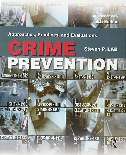 现货英文原版 Crime Prevention:Approaches, Practices, and Evaluations... 9781455731374