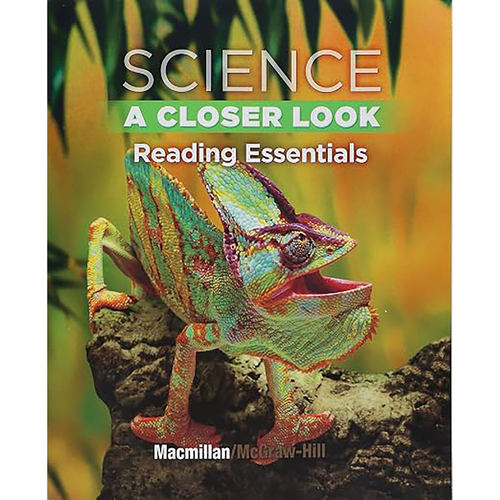 现货英文原版Science A Closer Look Grade 4 Reading Essentials (ELEMENTARY SCIENCE CLOSER LOOK) 9780022881559