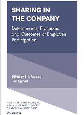 现货 英文原版 Sharing in the Company:Determinants, Processes and Outcomes of Employ... 9781785609664