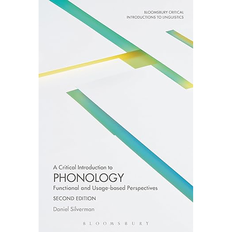 现货 英文原版 A Critical Introduction to Phonology: Functional and Usage-Based Perspectives 9781474238885