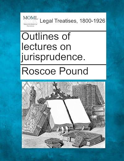 现货 英文原版 Outlines of Lectures on Jurisprudence.... 9781240193554