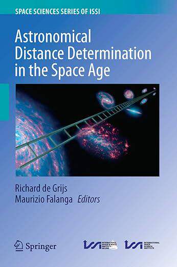 现货 英文原版 Astronomical Distance Determination in the Space Age (Space Sciences Series of ISSI, 66)... 9789402416305
