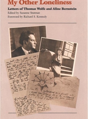 现货 英文原版 我的另一种孤独：托马斯-沃尔夫与阿琳-伯恩斯坦的书信My Other Loneliness:Letters of Tho 9780807841174