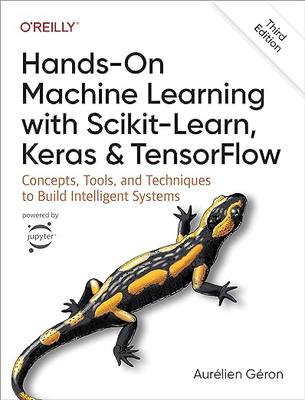 预订 英文原版 Hands-On Machine Learning with Scikit-Learn, Keras, and TensorFlow:Concepts, Too... 9781098125974