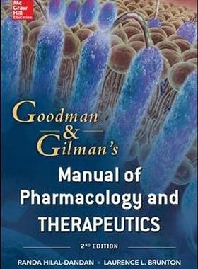 现货 英文原版 古德曼和吉尔曼药理学和治疗学手册Goodman and Gilman's Manual of Pharmacology and Therapeutics 9780071769174