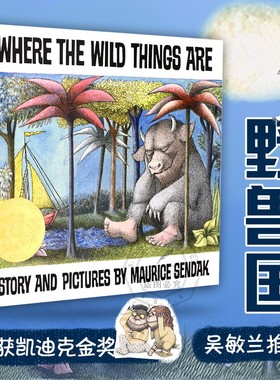 现货 英文原版 野兽国 Where the Wild Things Are 野兽出没的地方 凯迪克金奖绘本 进口童书4-8岁启蒙 吴敏兰  9780064431781