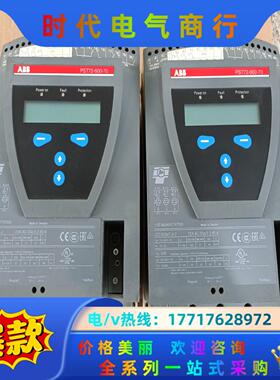 ABB软启动，PST72一600一70，成色很新，两台，轻微议价