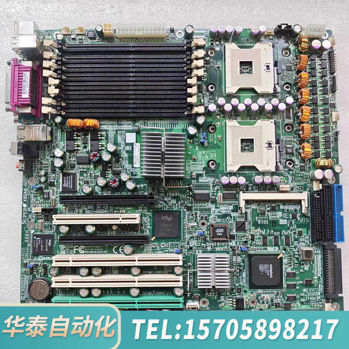 华泰超微 X6DA8-G 双路至强 图形工作站主板 604针