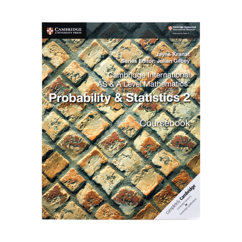 剑桥Alevel 数学概率与统计2 学生书Cambridge International AS&A Level Mathematics Probability & Statistics 2 Practice book
