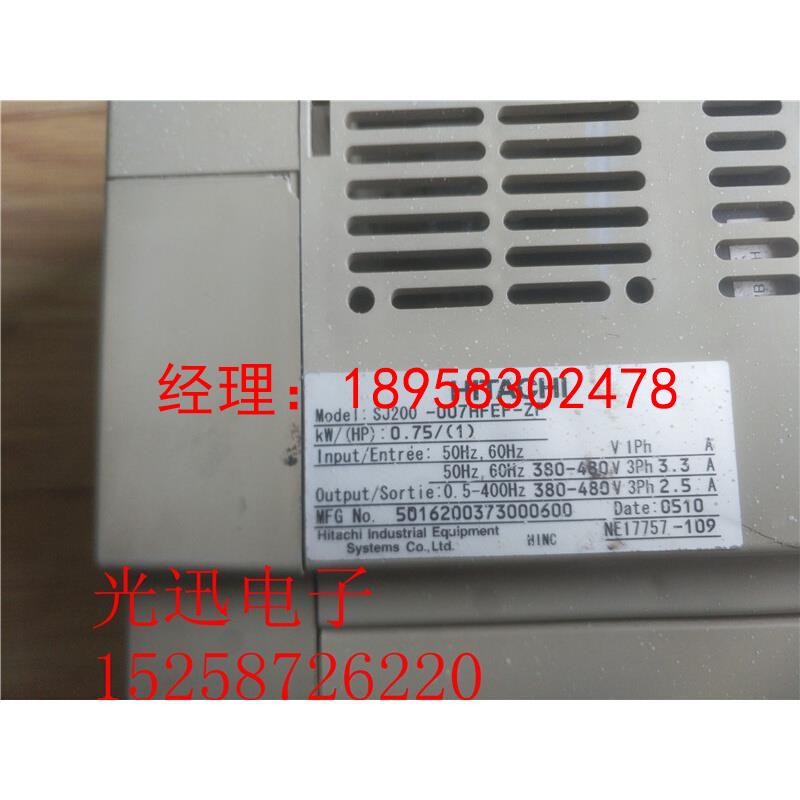 拆机 日立变频器SJ200-007HFEF -ZF 380V0.75KW 测试完好实物拍摄