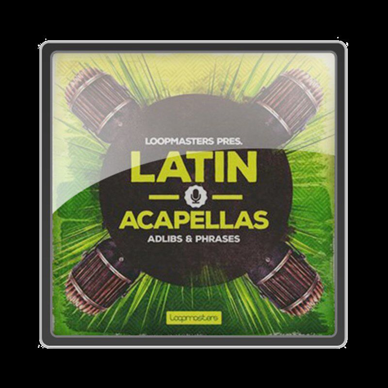 极速Loopmasters sLatin Acapellas [WAV REX]