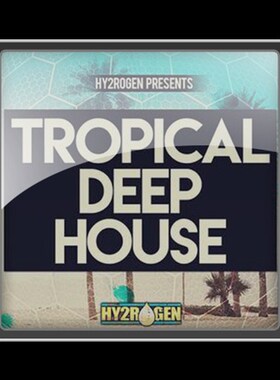 极速HY2ROGEN Tropical Deep HousOe MULTiFORMAT