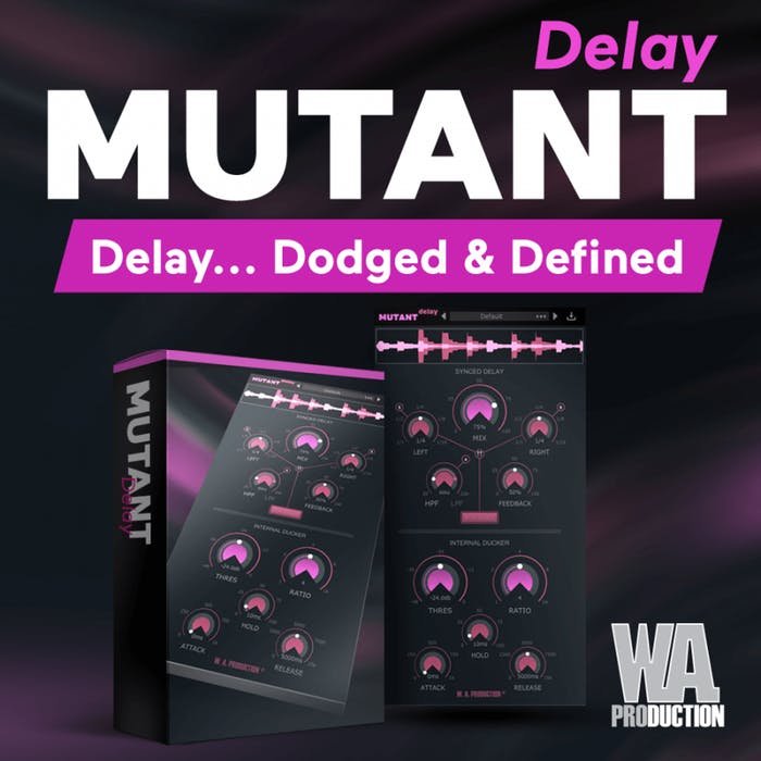 新品延迟混音器插件W. A. Prodution MutantK Delay VST Win MAC
