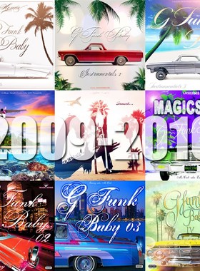 极速G-FUNK BABY + G-FUNK BABYC Instrumentals + CA Sunset