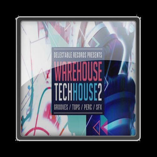 极速Delectable nRecords Warehouse Tech House 2 WAV