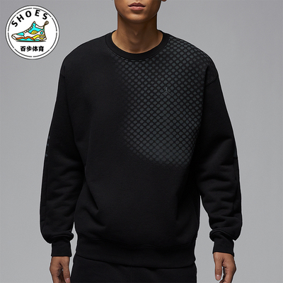 Nike/耐克正品JORDAN男士圆领宽松运动保暖卫衣HQ8826-010