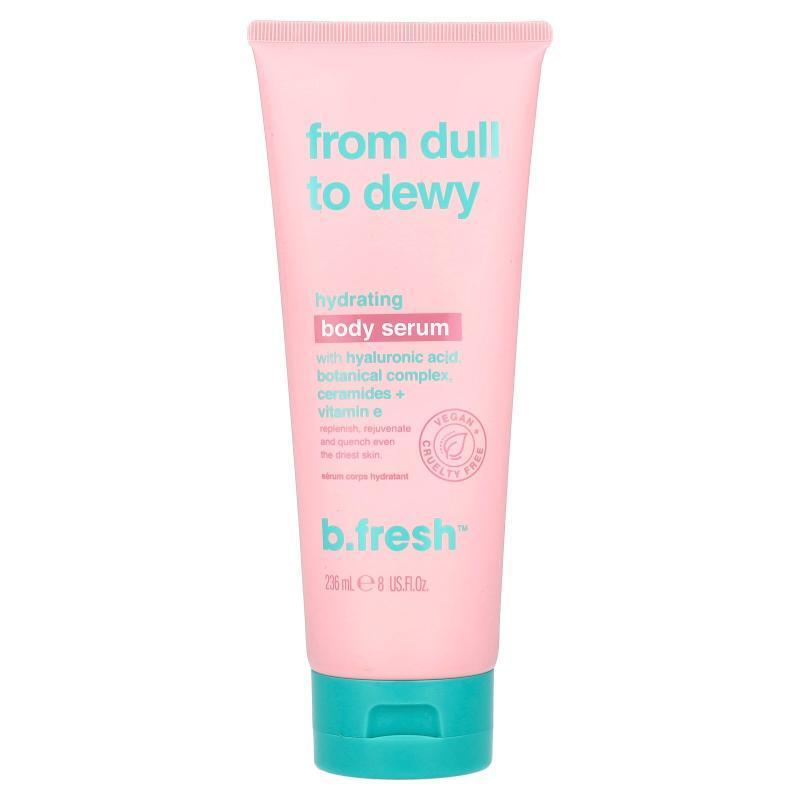 b.fresh,From Dull to Dewy, Hydrating Body Serum , 8 fl oz (2