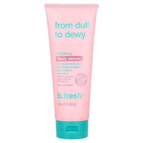 b.fresh,From Dull to Dewy, Hydrating Body Serum , 8 fl oz (2