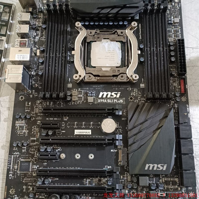 微星x99主板,型号X99A SLI PLUS,带CPU:i