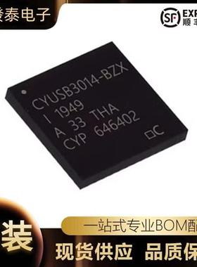 CYUSB3014-BZXI CYUSB3014-BZXC CYUSB3014-BZX USB接口集成电路