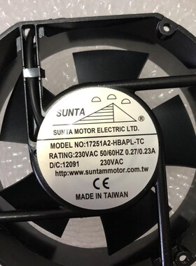 台湾 SaUNTA 高品质风扇17251A2-HBAPL-TC/PT散热风扇17CM