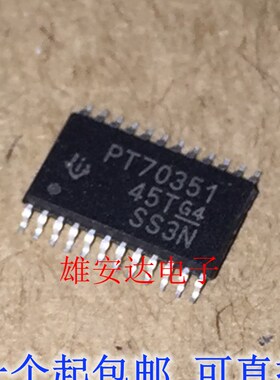 TPS70351PWP TPS70351PWPR PT70351 SSOP24封装 全新原装