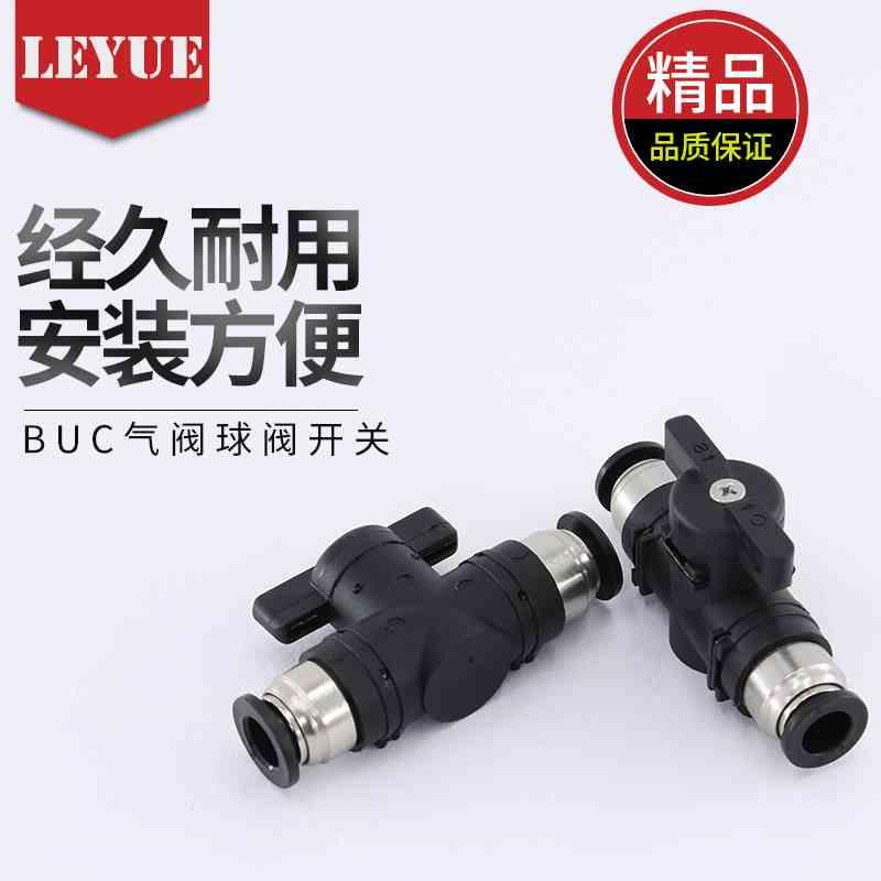 黑色气动快速快插PU气管接头手阀BUC-4/6/8/10/12气阀球阀开关