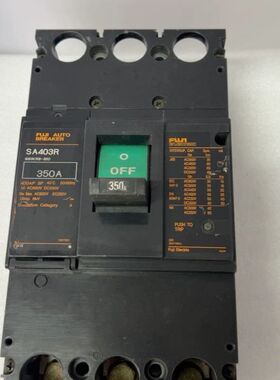 【顺庆】原装日本FUJI富士SA403R，富士断路器 350A，拆机【议价