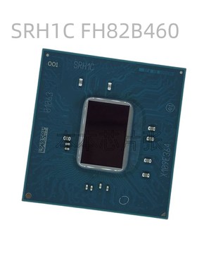 极速SRH1C QTAV FH82B460 SRH1D FH82H410 SRH13 FH82Z4Z90 保上