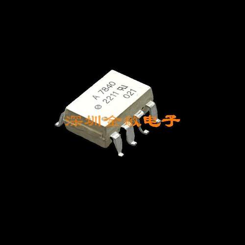 贴片光耦集成电路 HCPL-7840-500E A7840 SOP-8 原装安华高