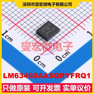 LM63460AASQRYFRQ1 VQFN-FCRLF-22(3.5x4 DC-DC电源转换器芯片IC