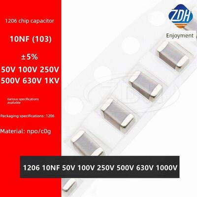 贴片电容1206 103J 10NF 50V 100V 250V 500V 630V 1KV NPO 5%