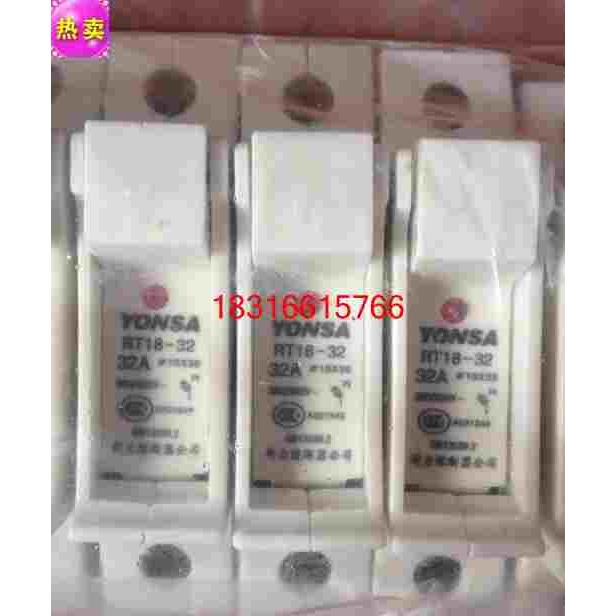 正品新力YONSA永上RT18-32X保险丝座丝保险管座熔断器底座1P 32A