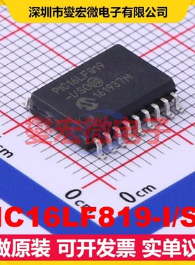 PIC16LF819-I/SO SOIC-18-300mil MCU/MPU/SOC微处理器控制器